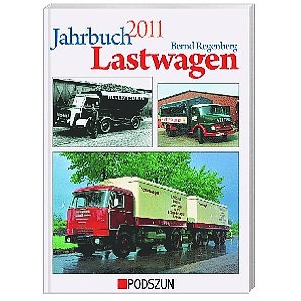 Jahrbuch Lastwagen 2011, Bernd Regenberg
