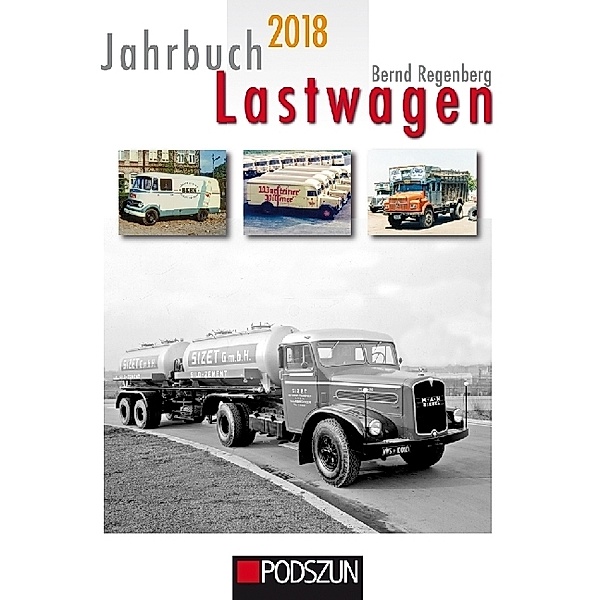 Jahrbuch Lastwagen 2018, Bernd Regenberg