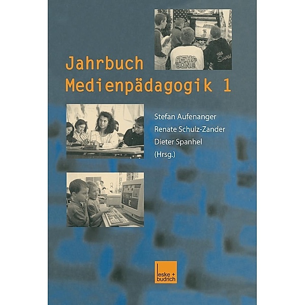 Jahrbuch Medienpädagogik 1 / Jahrbuch Medienpädagogik