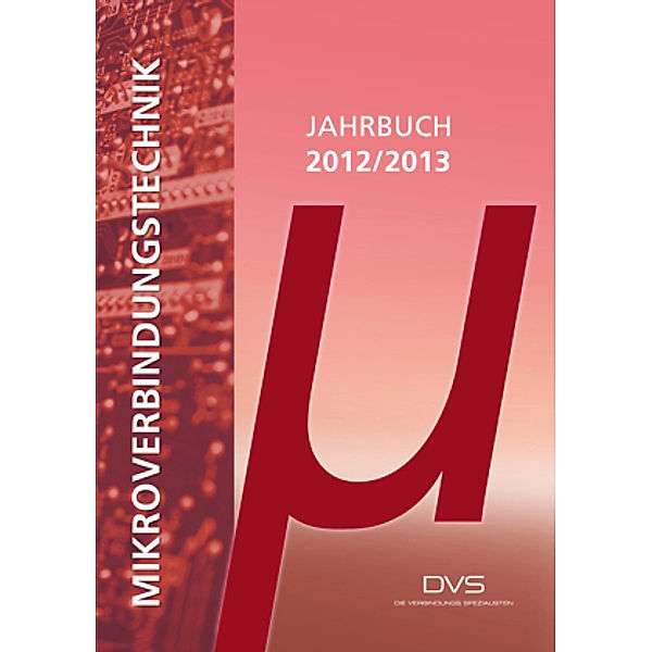 Jahrbuch Mikroverbindungstechnik 2012/2013