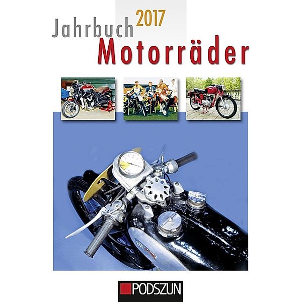 Jahrbuch Motorräder 2017, Jürgen Nöll, Thomas Reinwald