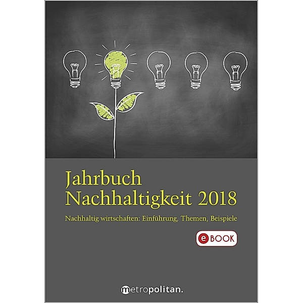 Jahrbuch Nachhaltigkeit 2018, metropolitan Fachredaktion