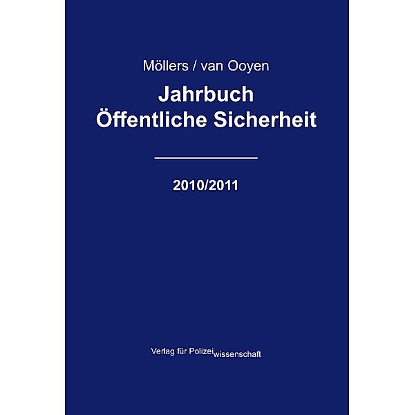 Jahrbuch Öffentliche Sicherheit - 2010/2011