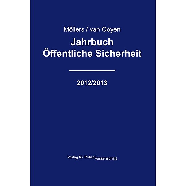 Jahrbuch Öffentliche Sicherheit - 2012/2013