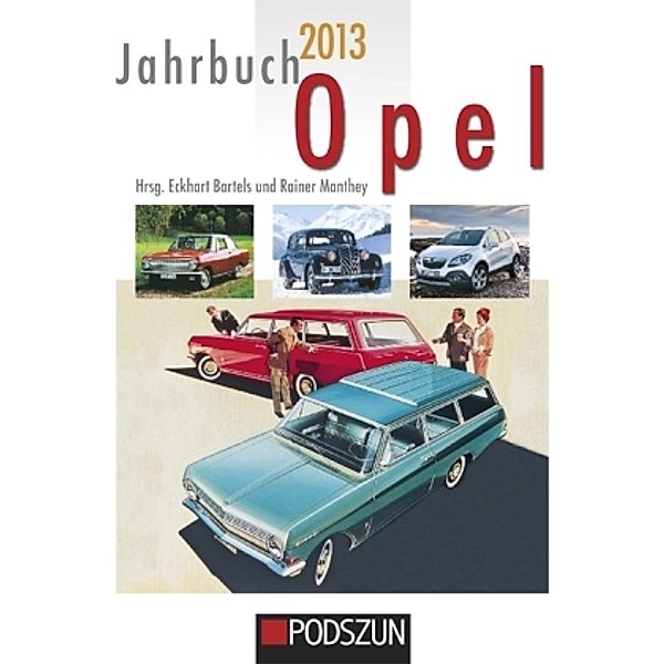 Jahrbuch Opel 2013, Eckhart Bartels