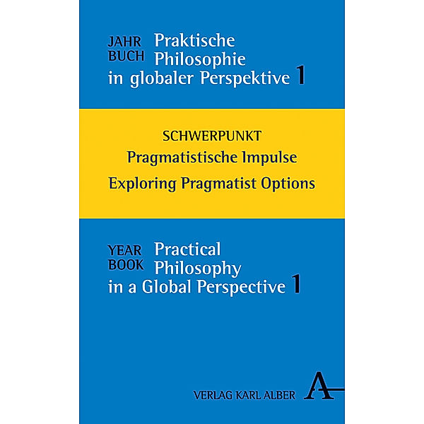 Jahrbuch Praktische Philosophie in globaler Perspektive / Yearbook Practical Philosophy in a Global Perspective.Bd.1