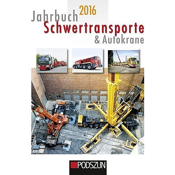 Jahrbuch Schwertransporte & Autokrane 2016