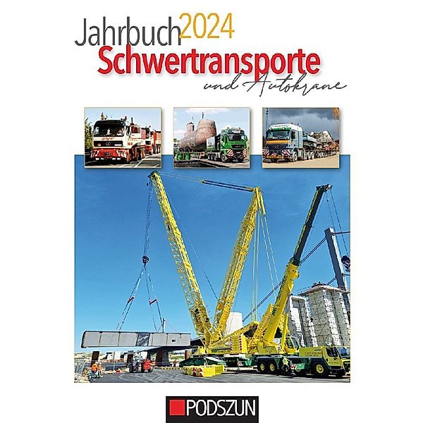 Jahrbuch Schwertransporte & Autokrane 2024