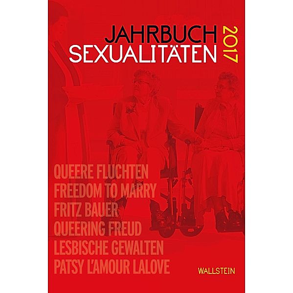 Jahrbuch Sexualitäten 2017 / Jahrbuch Sexualitäten Bd.2017