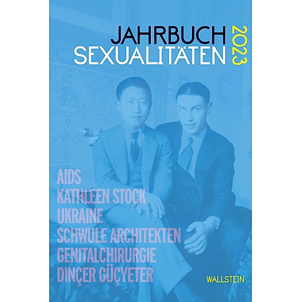 Jahrbuch Sexualitäten 2023 / Jahrbuch Sexualitäten Bd.2023