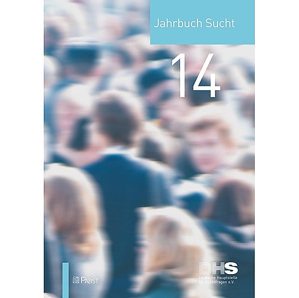 Jahrbuch Sucht 2014