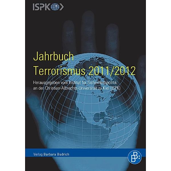 Jahrbuch Terrorismus 2011/2012 / Jahrbuch Terrorismus Bd.5