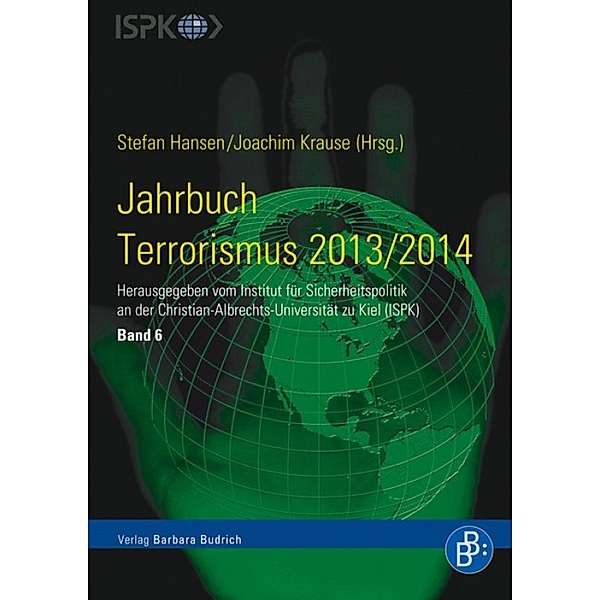 Jahrbuch Terrorismus 2013/2014 / Jahrbuch Terrorismus Bd.6