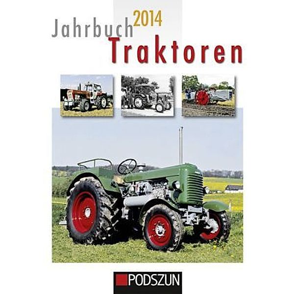 Jahrbuch Traktoren 2014, Oliver Aust, Michael Bach