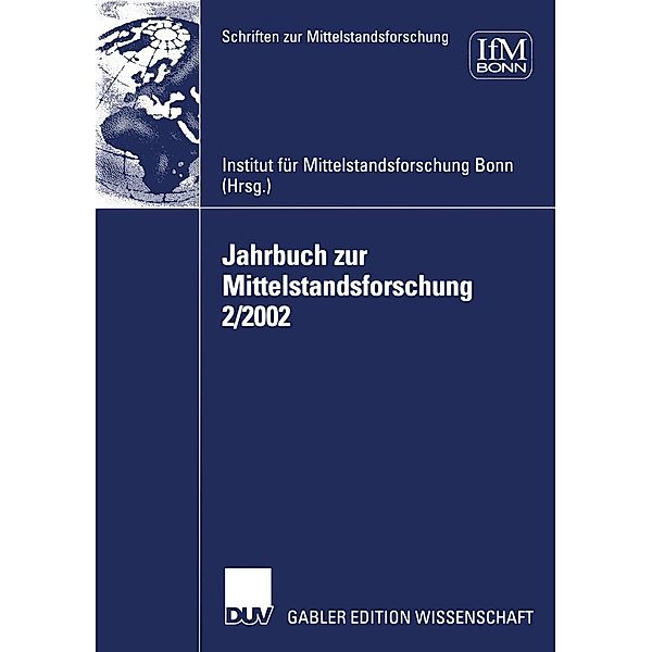 Jahrbuch zur Mittelstandsforschung 2/2002 / Schriften zur Mittelstandsforschung Bd.97