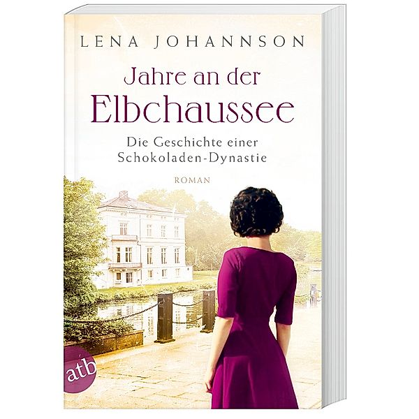 Jahre an der Elbchaussee / Hamburg-Saga Bd.2, Lena Johannson