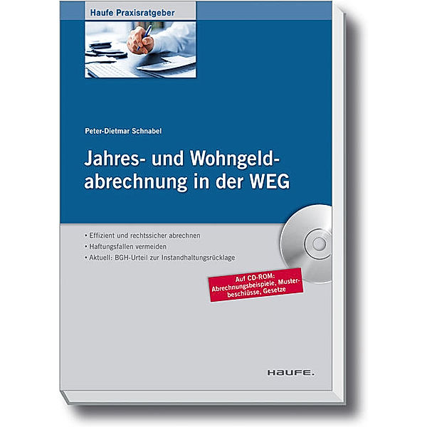 Jahres- und Wohngeldabrechnung in der WEG- inkl. Arbeitshilfen online, Peter-Dietmar Schnabel