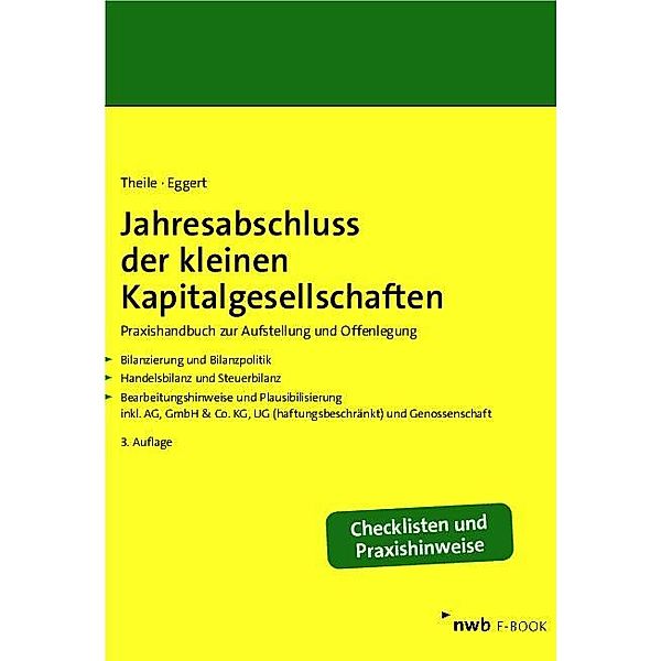 Jahresabschluss der kleinen Kapitalgesellschaften, Carsten Theile, Wolfgang Eggert