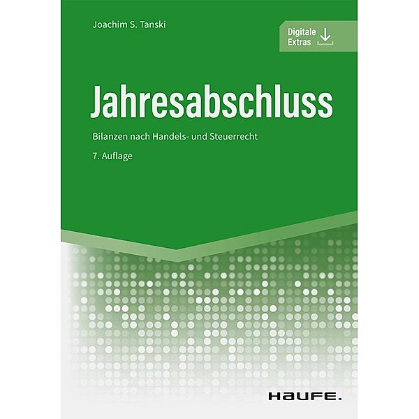 Jahresabschluss / Haufe Fachbuch, Joachim S. Tanski