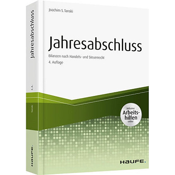 Jahresabschluss - inkl. Arbeitshilfen online, Joachim S. Tanski