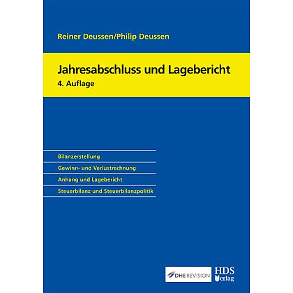 Jahresabschluss und Lagebericht, Reiner Deussen, Philip Deussen