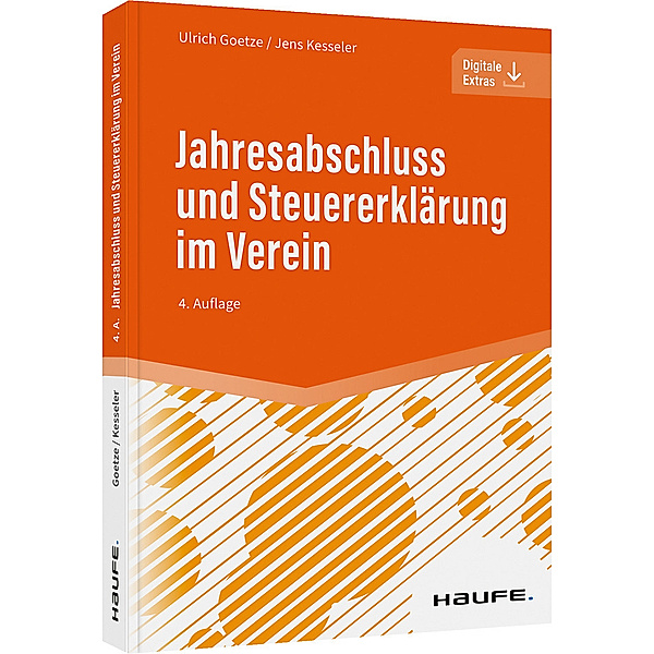 Jahresabschluss und Steuererklärung im Verein, Ulrich Goetze, Jens Kesseler
