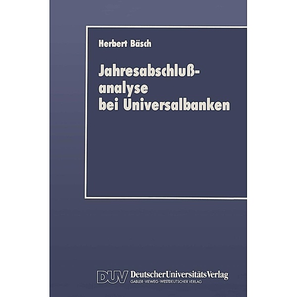 Jahresabschlußanalyse bei Universalbanken, Herbert Bäsch