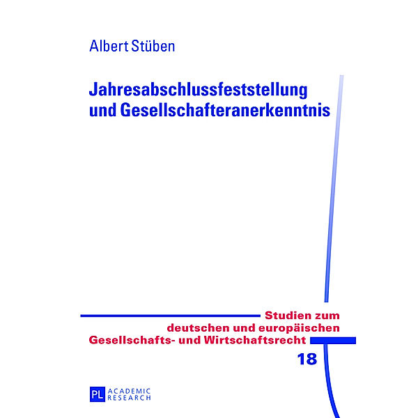 Jahresabschlussfeststellung und Gesellschafteranerkenntnis, Albert Stüben