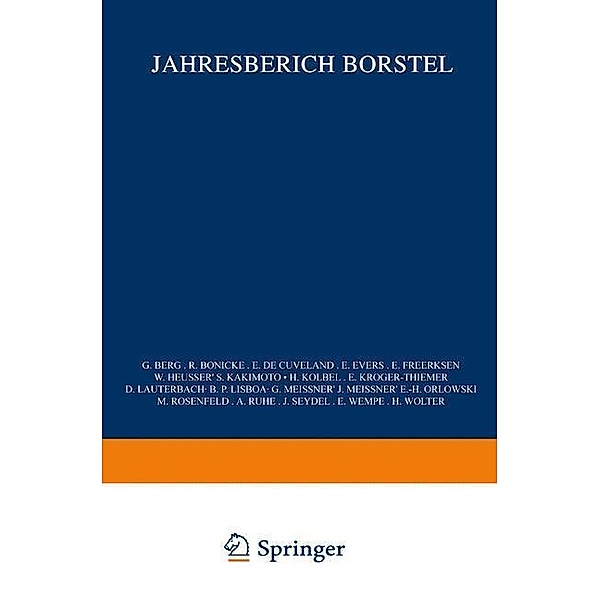 Jahresbericht Borstel / Jahresbericht des Tuberkulose-Forschungsinstituts Borstel Bd.1961, Phil. Enno Freerksen