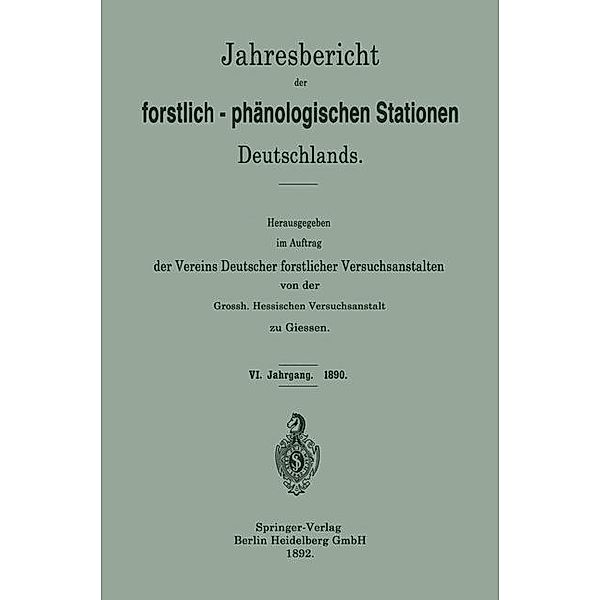 Jahresbericht der forstlich-phänologischen Stationen Deutschlands, Grossh. Hessischen Versuchsanstalt