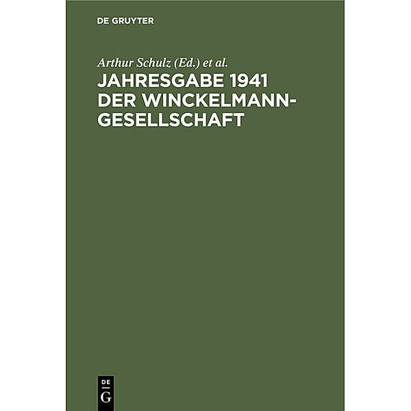 Jahresgabe 1941 der Winckelmann-Gesellschaft