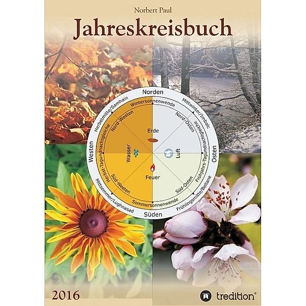 Jahreskreisbuch 2016, Norbert Paul