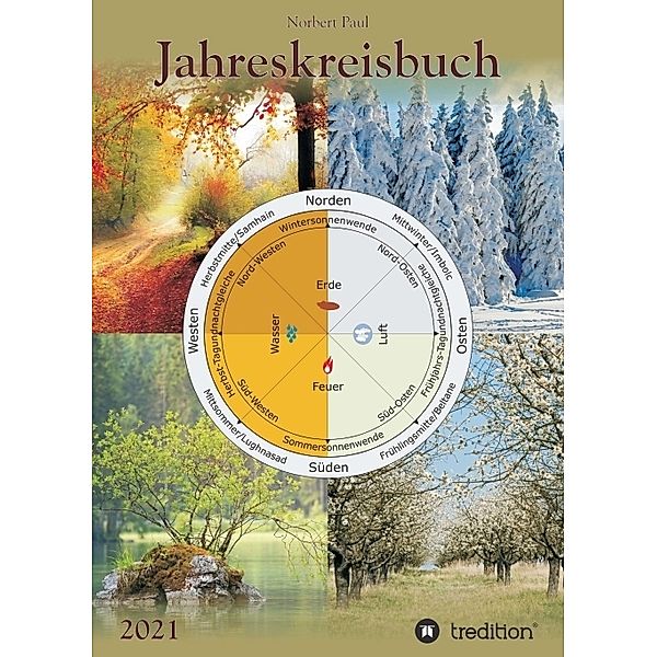 Jahreskreisbuch 2021, Norbert Paul