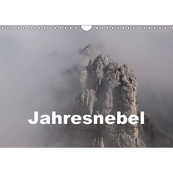 Jahresnebel (Wandkalender 2018 DIN A4 quer) Dieser erfolgreiche Kalender wurde dieses Jahr mit gleichen Bildern und aktu, Hans Seidl