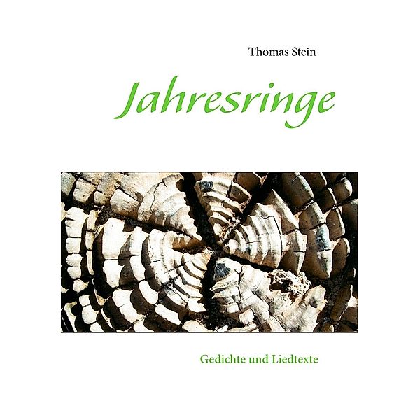 Jahresringe, Thomas Stein