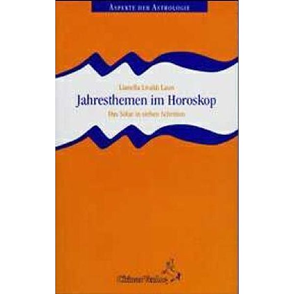 Jahresthemen im Horoskop, Lianella Livaldi-Laun