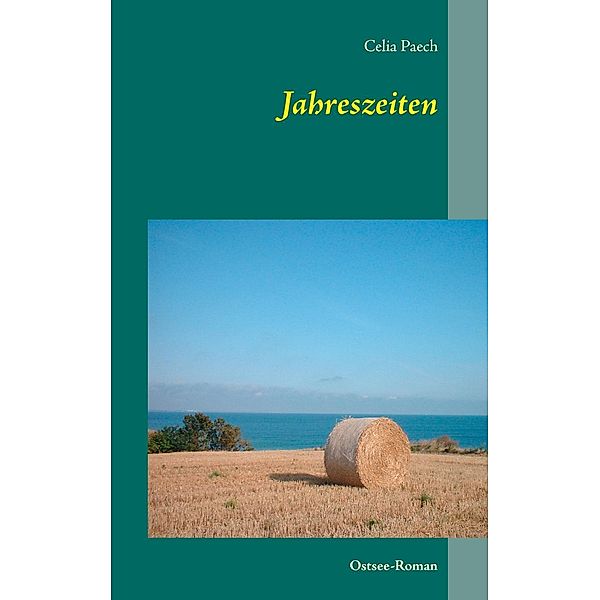 Jahreszeiten, Celia Paech