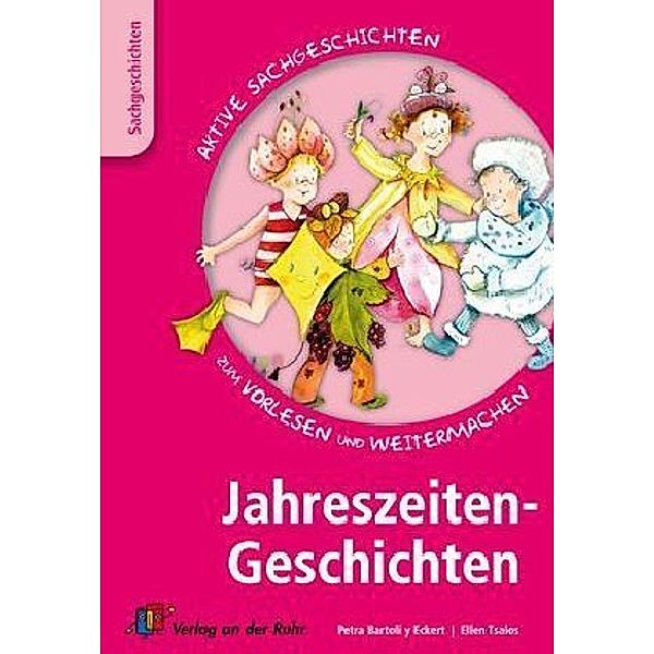 Jahreszeiten-Geschichten, Petra Bartoli y Eckert, Ellen Tsalos