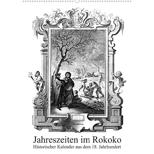 Jahreszeiten im Rokoko - Historischer Kalender aus dem 18. Jahrhundert (Wandkalender 2014 DIN A4 hoch)