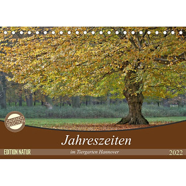 Jahreszeiten im Tiergarten Hannover (Tischkalender 2022 DIN A5 quer), SchnelleWelten
