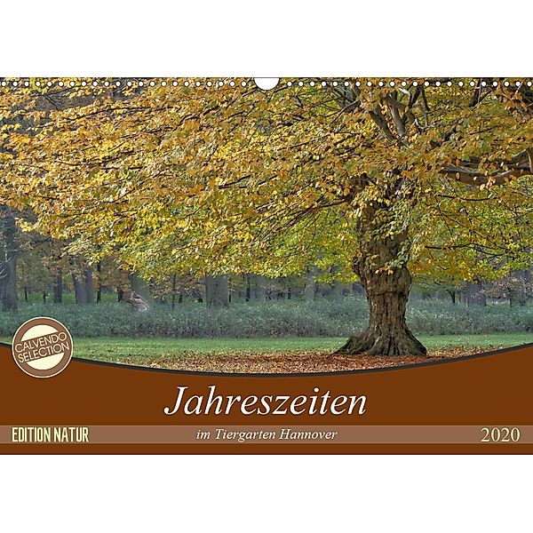 Jahreszeiten im Tiergarten Hannover (Wandkalender 2020 DIN A3 quer)