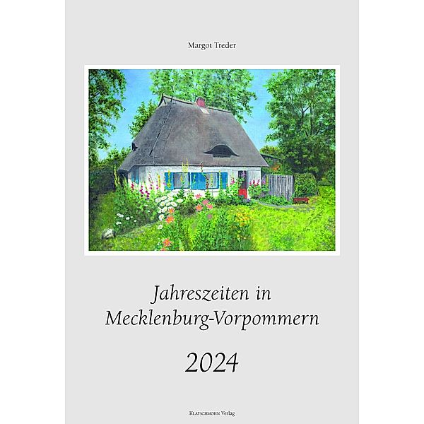 Jahreszeiten in Mecklenburg-Vorpommern 2024, Margot Treder