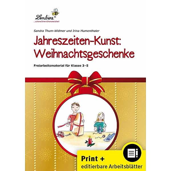 Jahreszeiten-Kunst: Weihnachtsgeschenke, m. 1 CD-ROM, S. Thum-Widmer, I. Mumenthaler