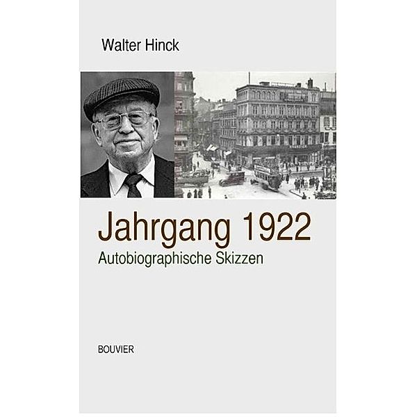 Jahrgang 1922, Walter Hinck