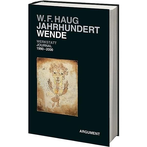 Jahrhundert-Wende, Wolfgang Fr. Haug