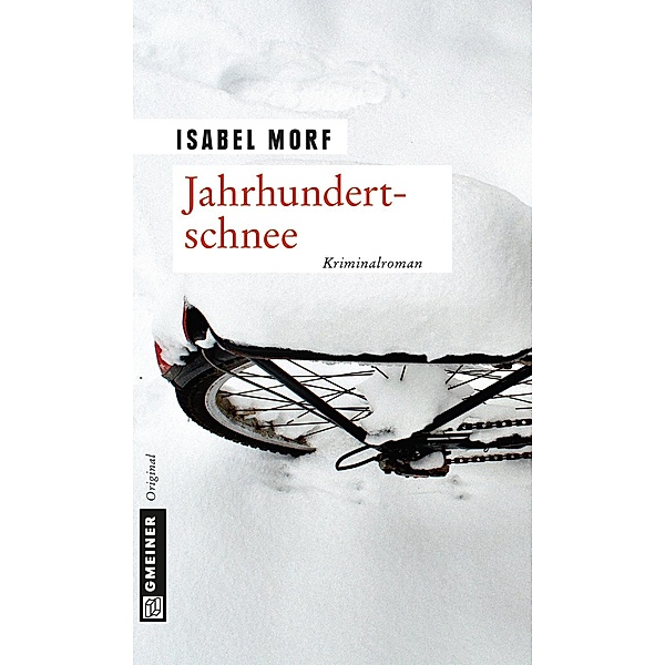 Jahrhundertschnee / Kommissar Streiff Bd.4, Isabel Morf
