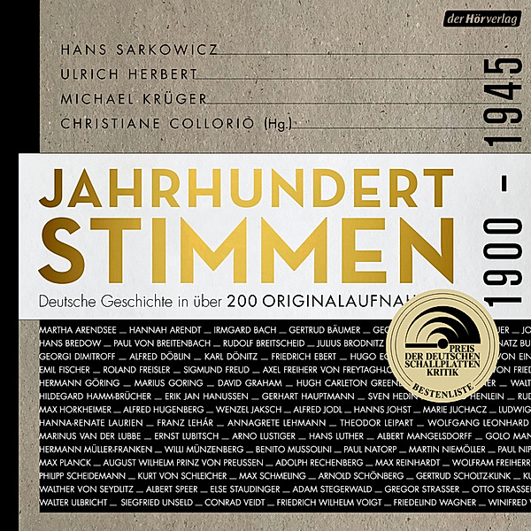 Jahrhundertstimmen 1900-1945 - Deutsche Geschichte in über 200 Originalaufnahmen,3 Audio-CD, 3 MP3, Deutsche Geschichte