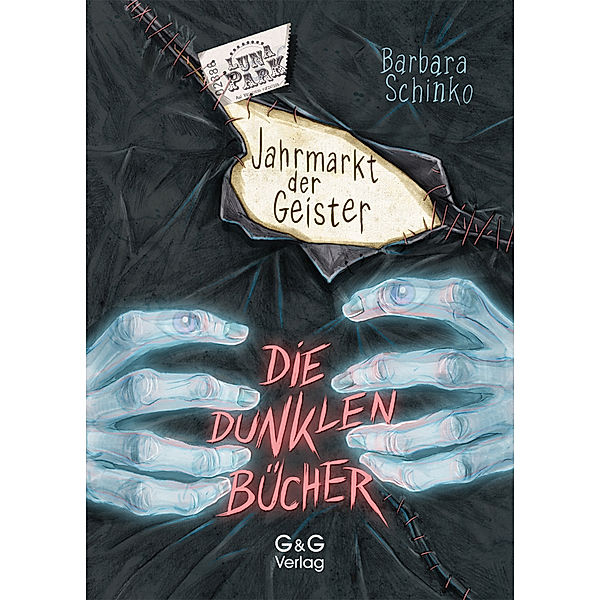 Jahrmarkt der Geister / Die dunklen Bücher Bd.2, Barbara Schinko