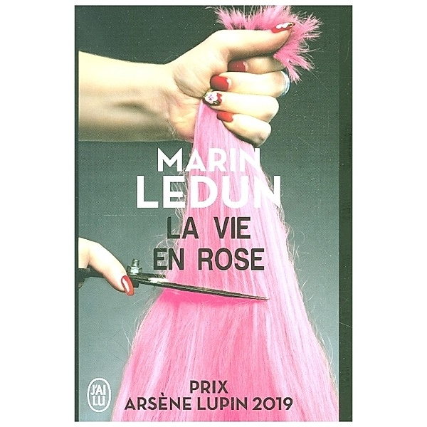 J'ai lu, Policier / La vie en rose, Marin Ledun