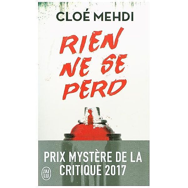 J'ai lu / Rien ne se perd, Cloé Mehdi